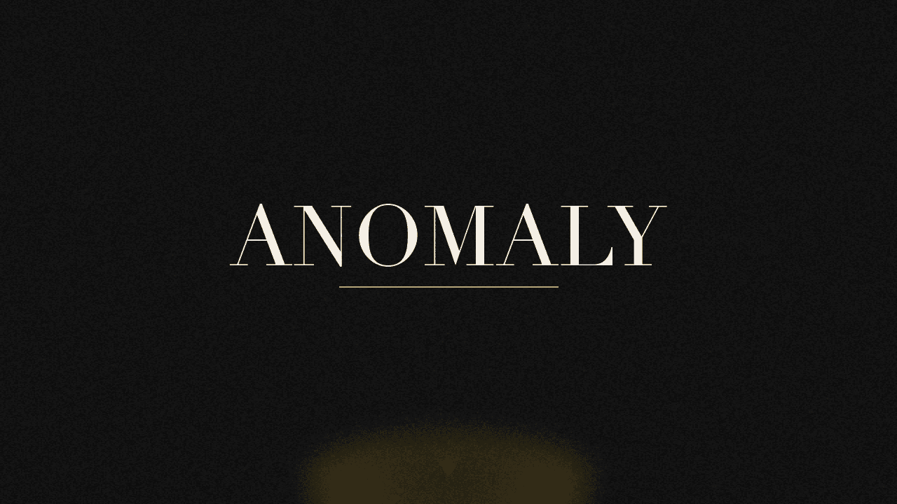 Editorial graphic of the word anomaly