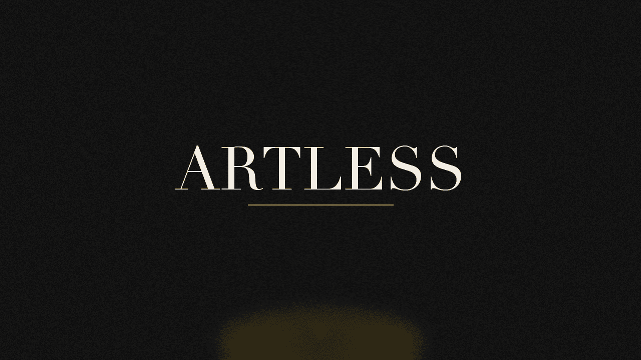 Editorial graphic of the word artless