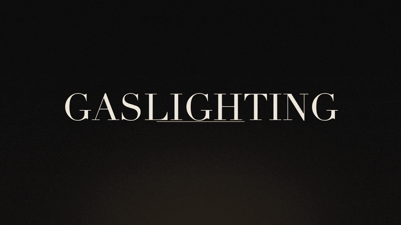Editorial graphic of the word gaslighting