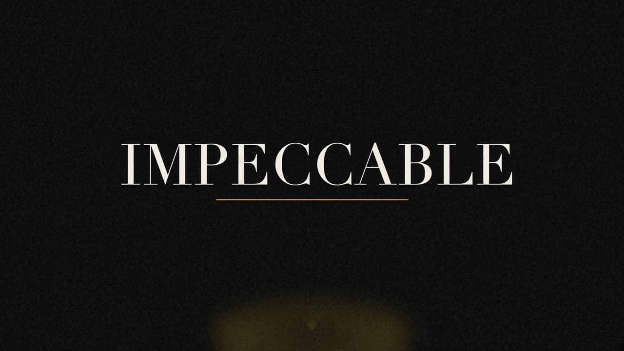 Editorial graphic of the word impeccable
