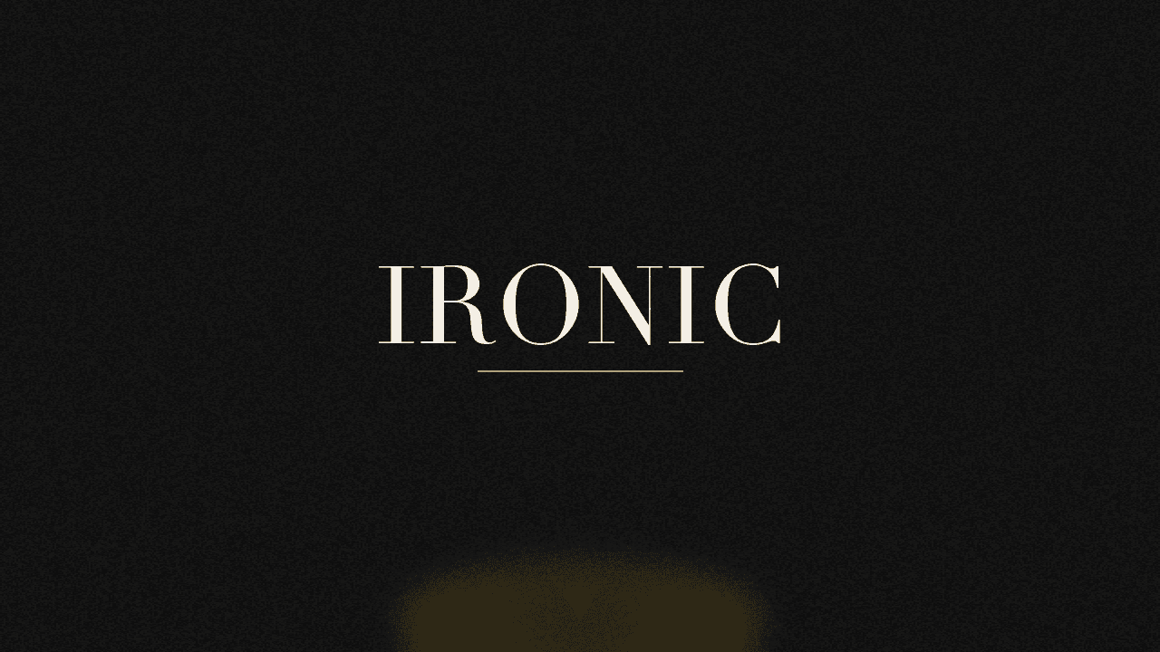 Editorial graphic of the word ironic