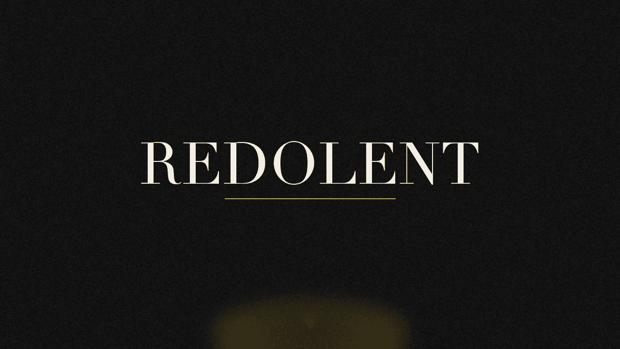 Editorial graphic of the word redolent