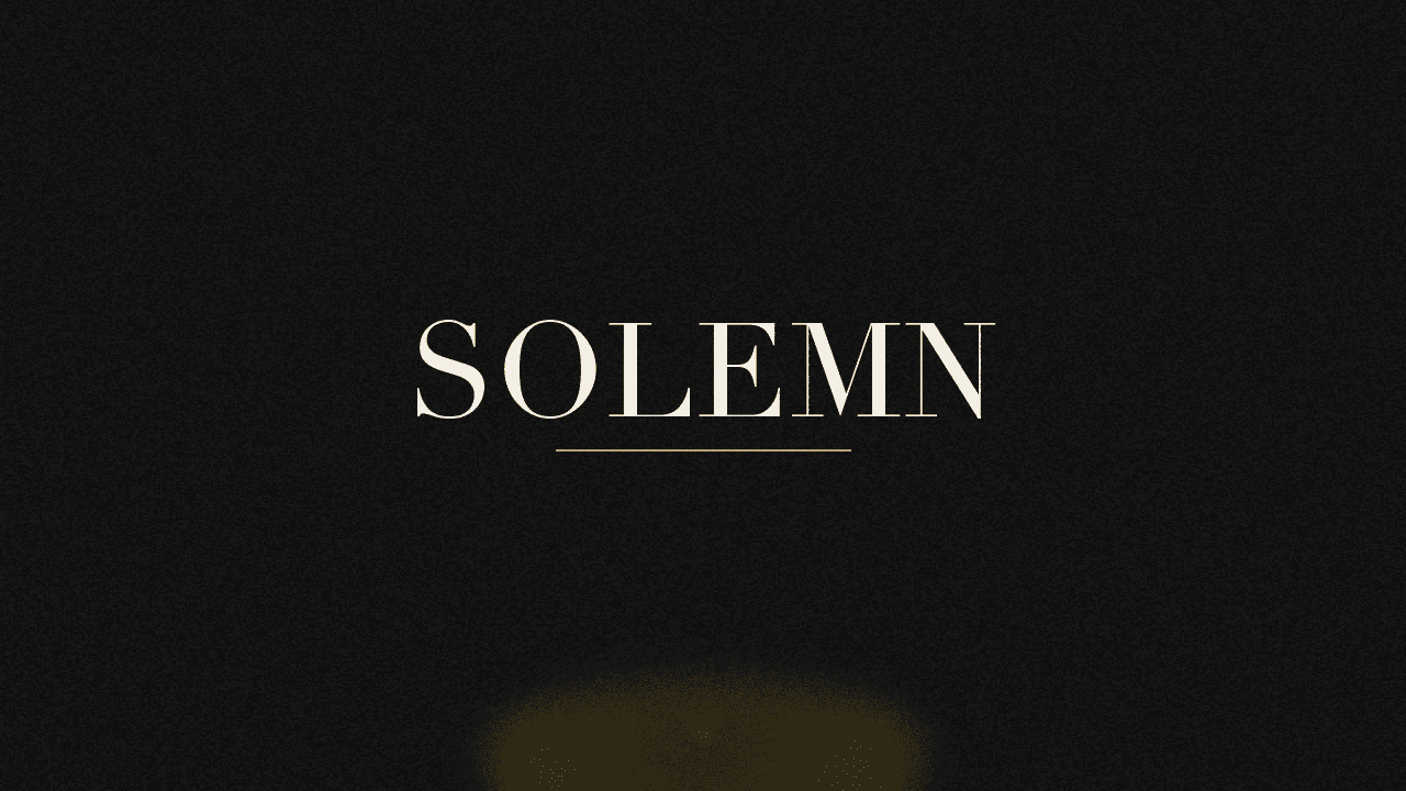 Editorial graphic of the word solemn
